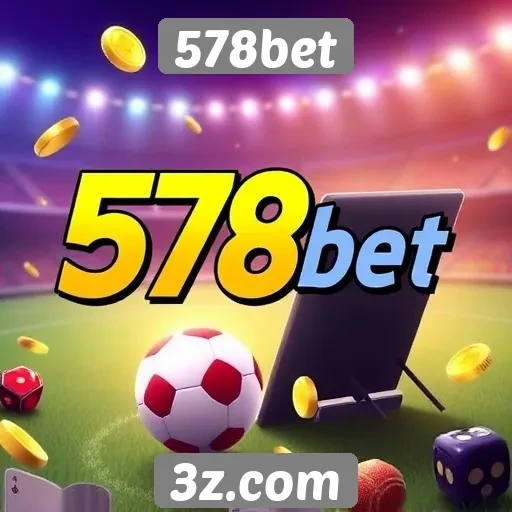 578bet novas funcionalidades para jogadores online